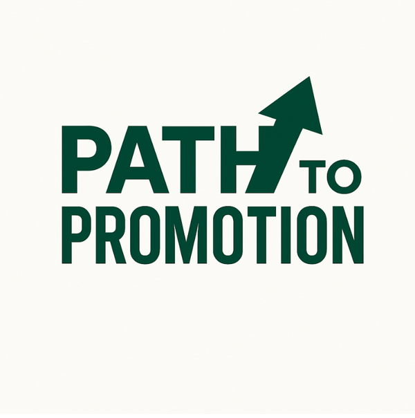 Logo featuring 'PATH TO PROMOTION' in bold dark green text with an upward arrow integrated into the word 'PATH', symbolizing career growth and advancement.