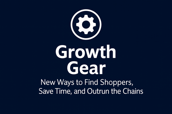 Book or guide cover featuring white gear/cog icon in circle above "Growth Gear" title and "New Ways to Find Shoppers, Save Time, and Outrun the Chains" subtitle on navy background.